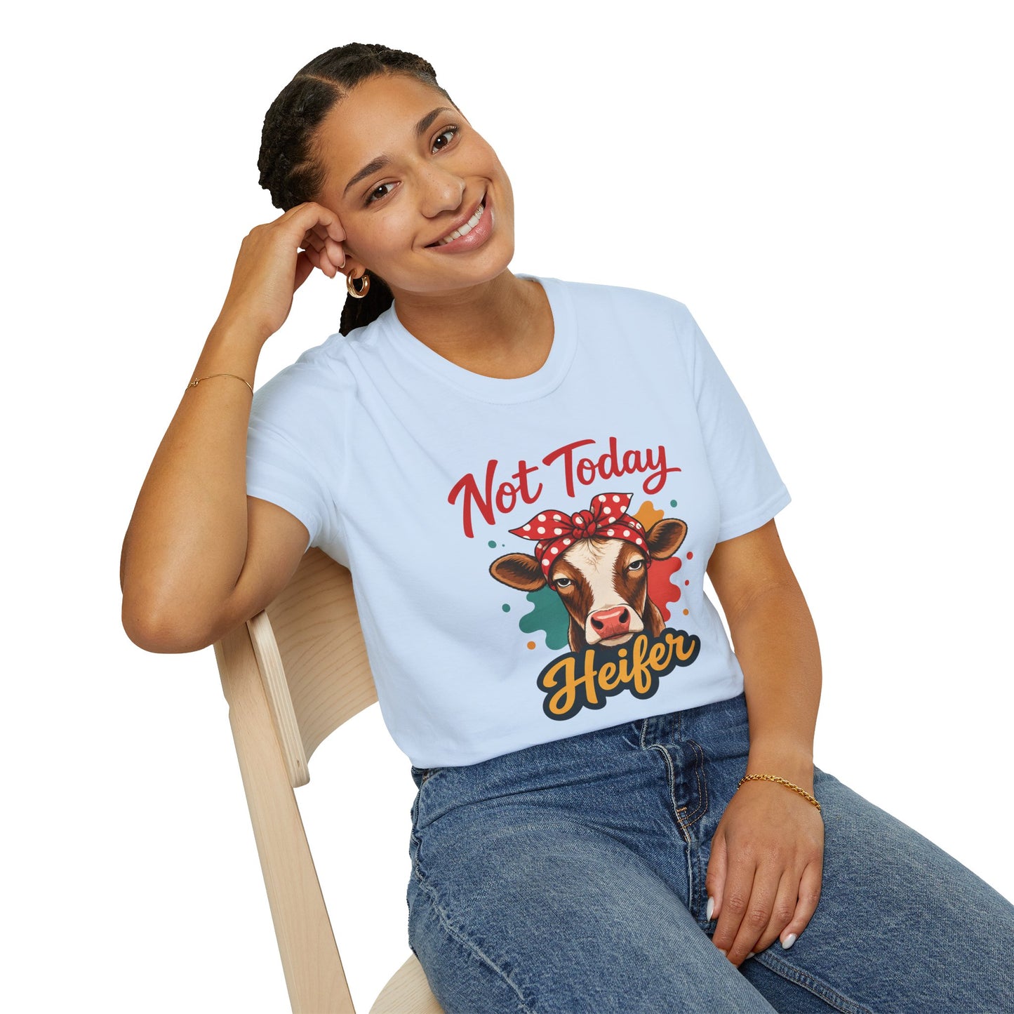 "Not Today Heifer" T-shirt