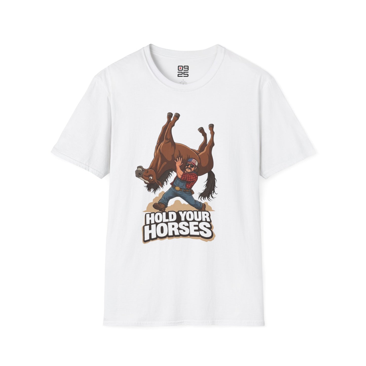 "Hold Your Horses" T-shirt