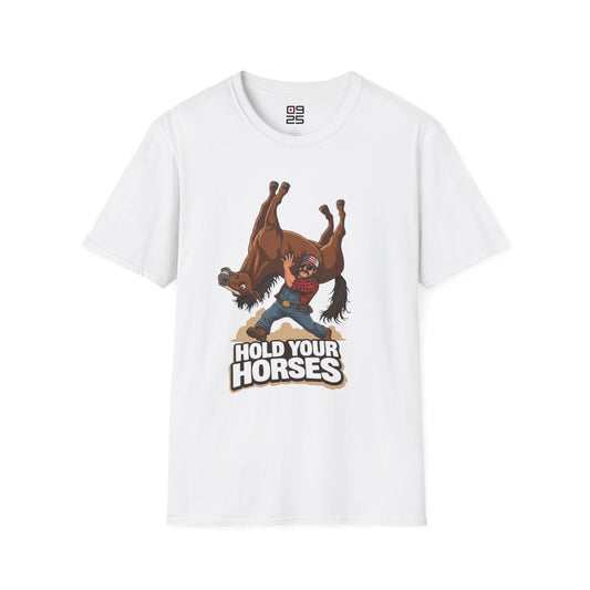 "Hold Your Horses" T-shirt