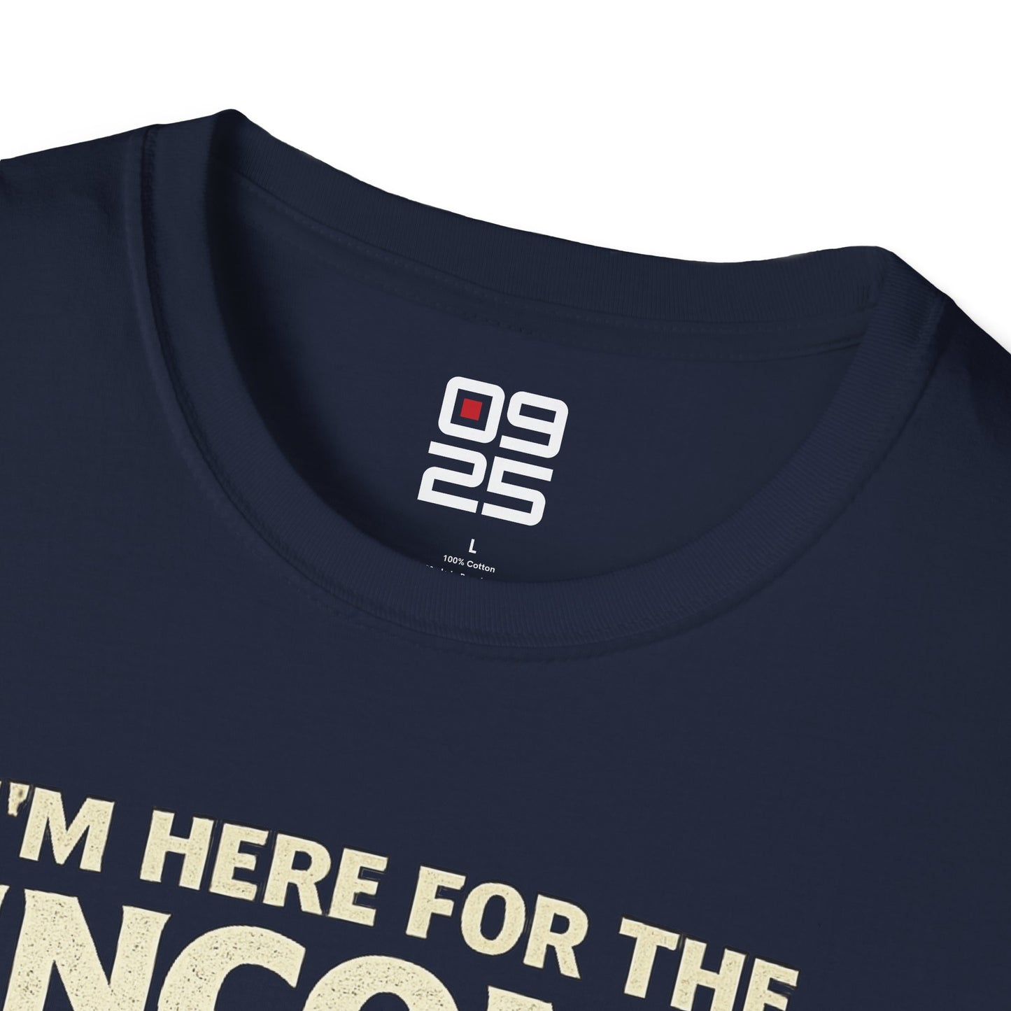 "Here For The Income" T-shirt
