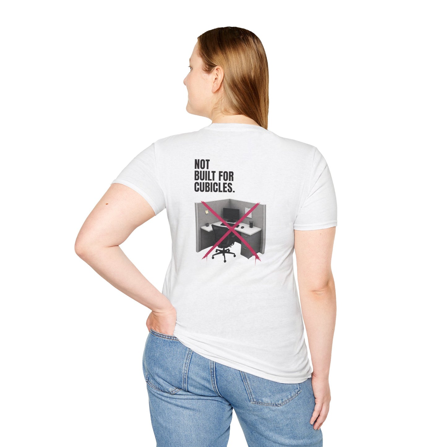 "Not Built For Cubicles" T-shirt