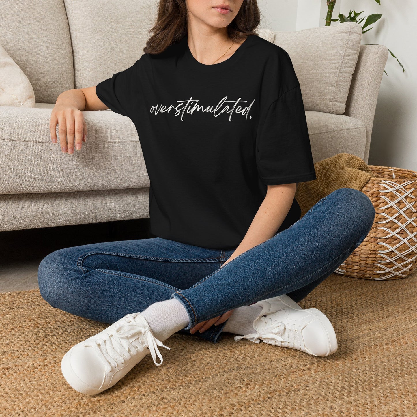 "Overstimulated" T-shirt