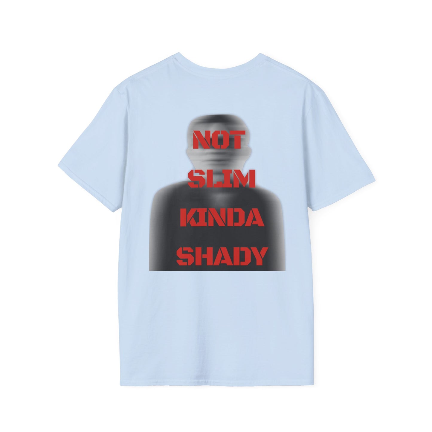 "Not Slim Kinda Shady" T-shirt