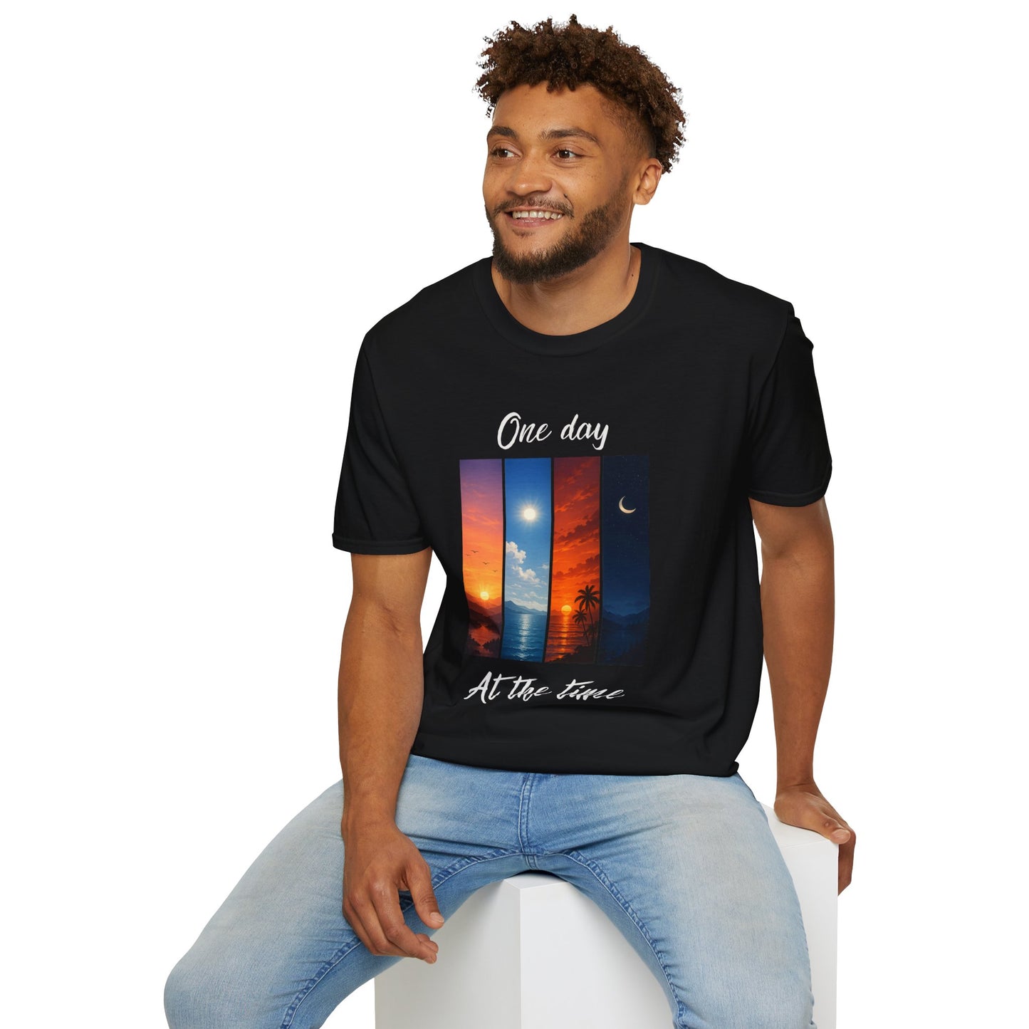 "One Day At The Time" T-shirt