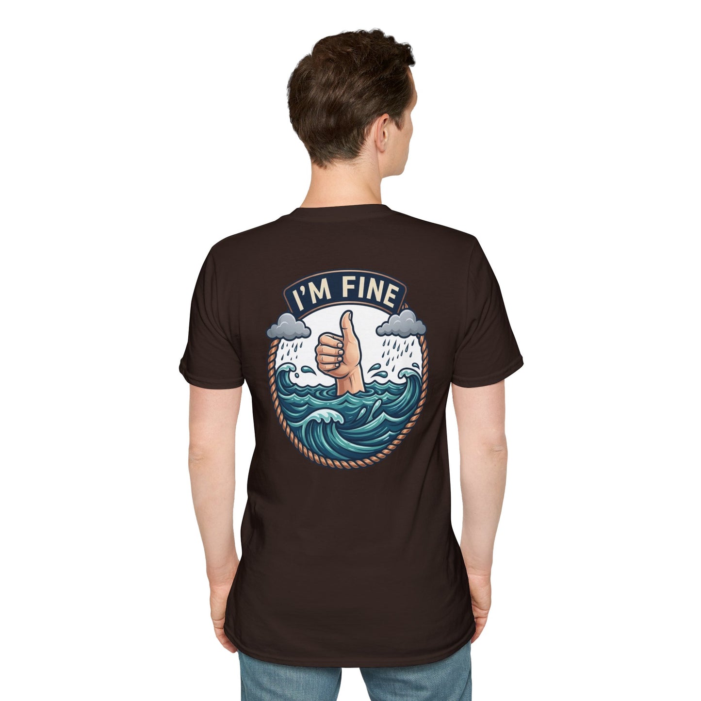 "I'm Fine" T-shirt