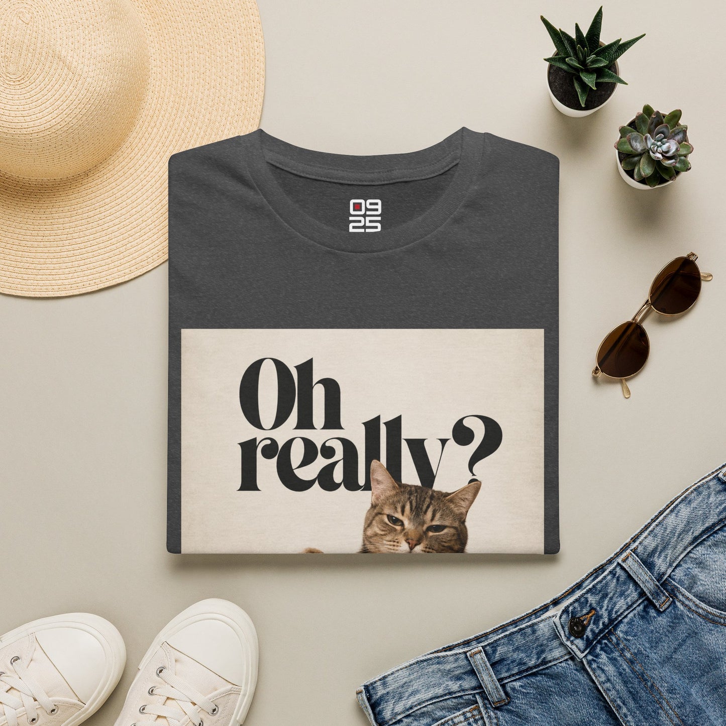 "Oh Really" T-shirt