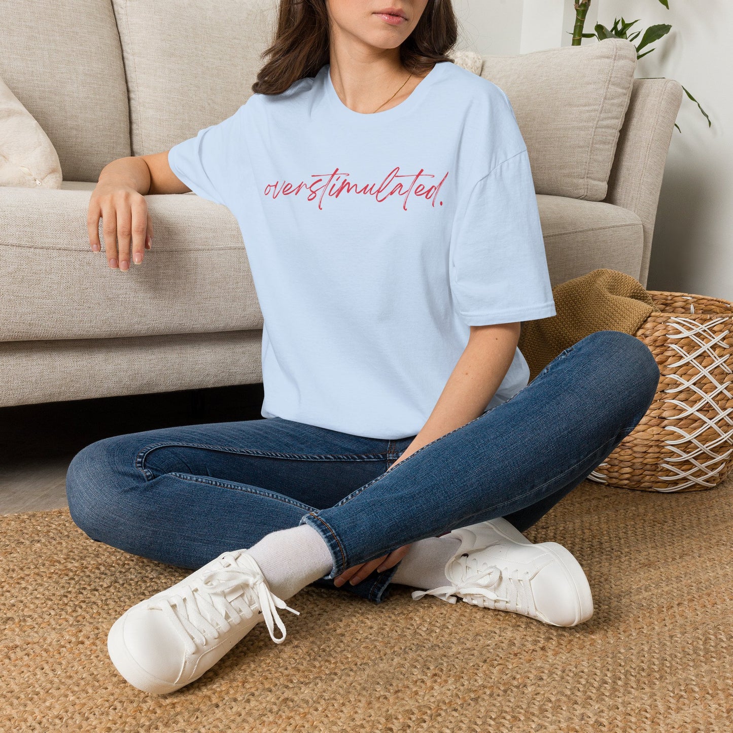 "Overstimulated" T-shirt