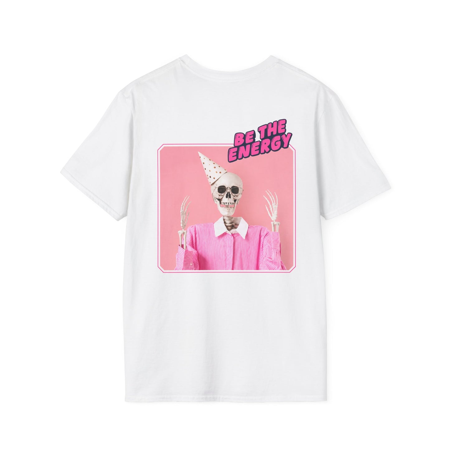 "Be The Energy" T-shirt