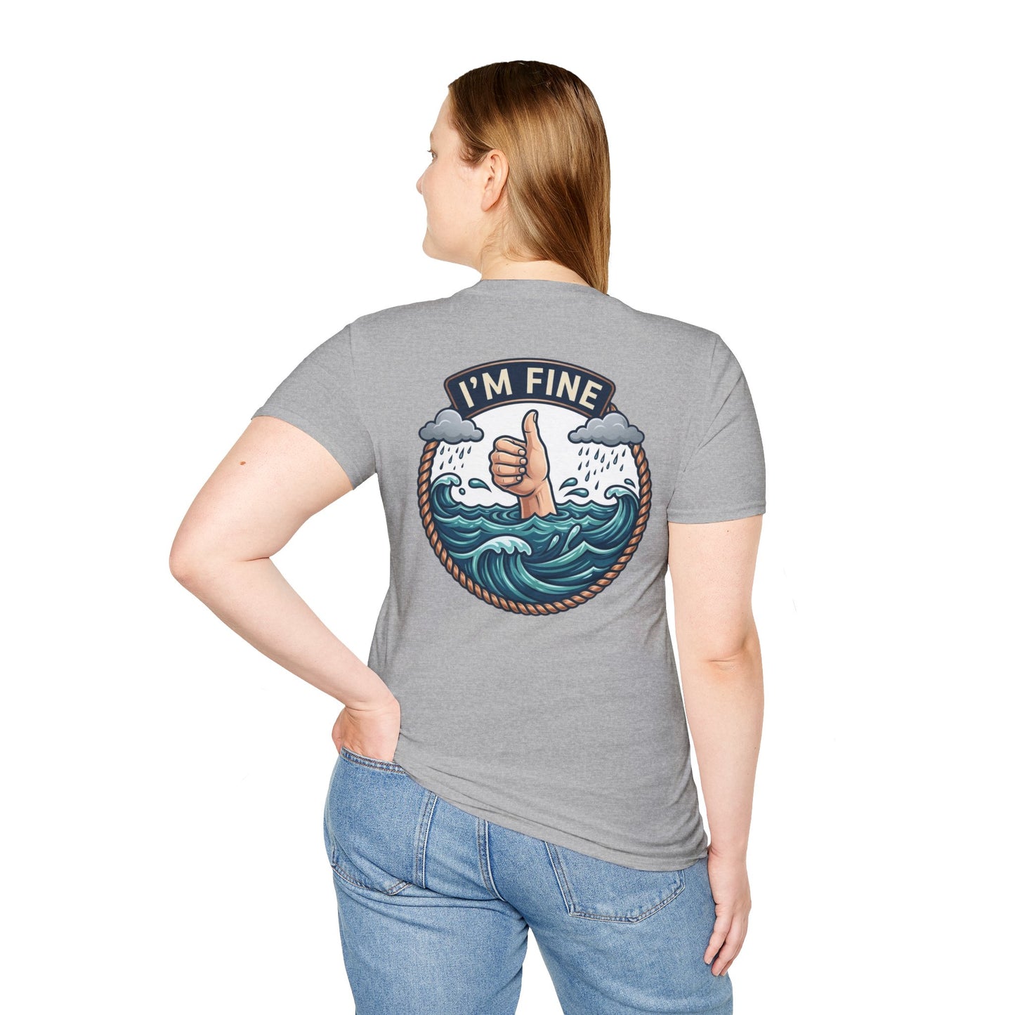 "I'm Fine" T-shirt