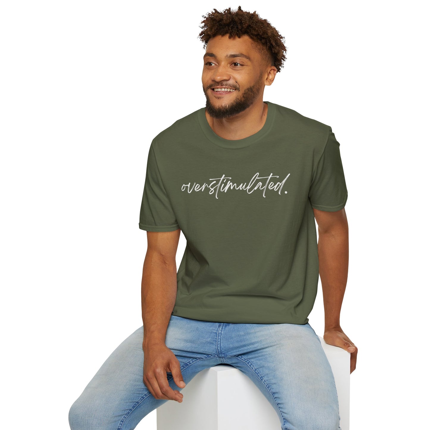 "Overstimulated" T-shirt
