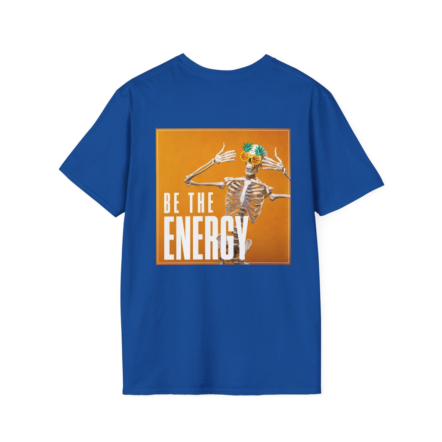 "Be The Energy" T-shirt