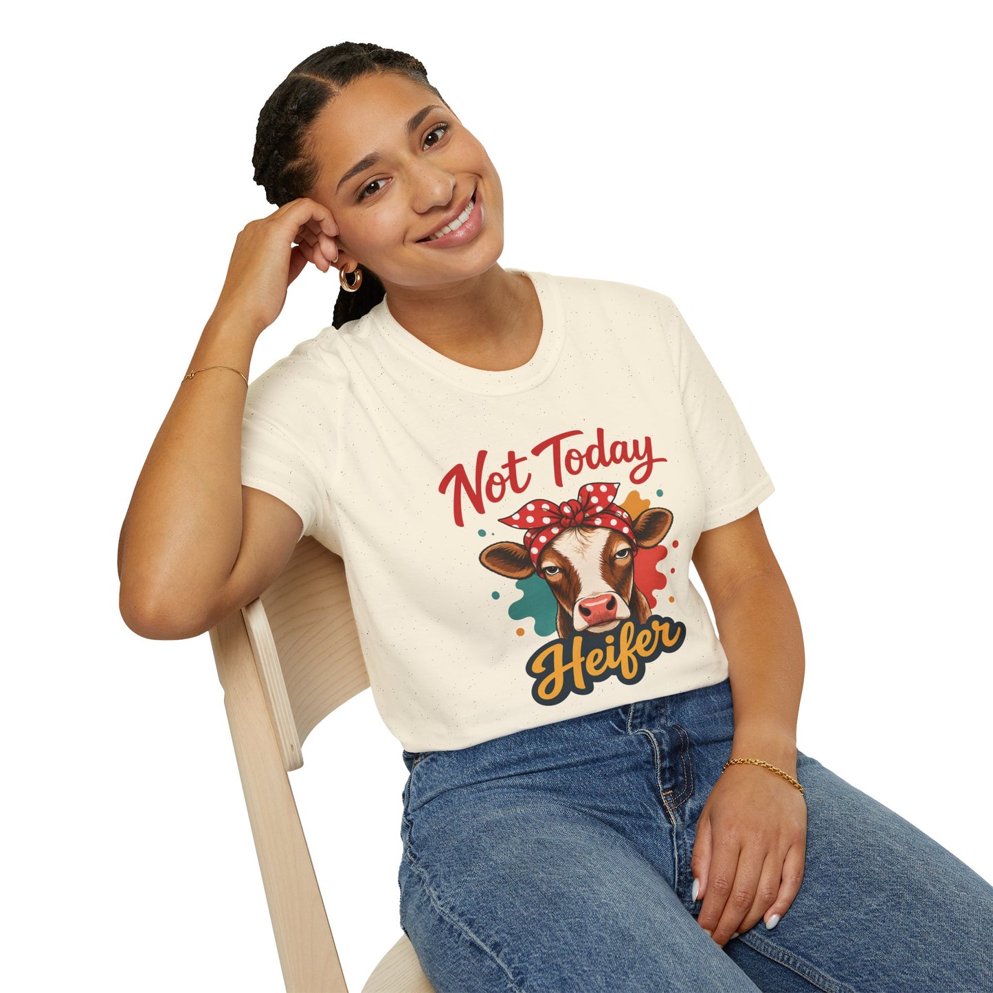 "Not Today Heifer" T-shirt