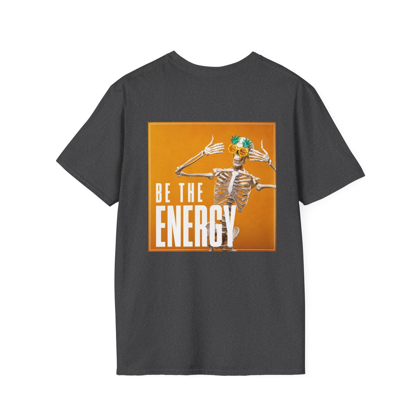 "Be The Energy" T-shirt