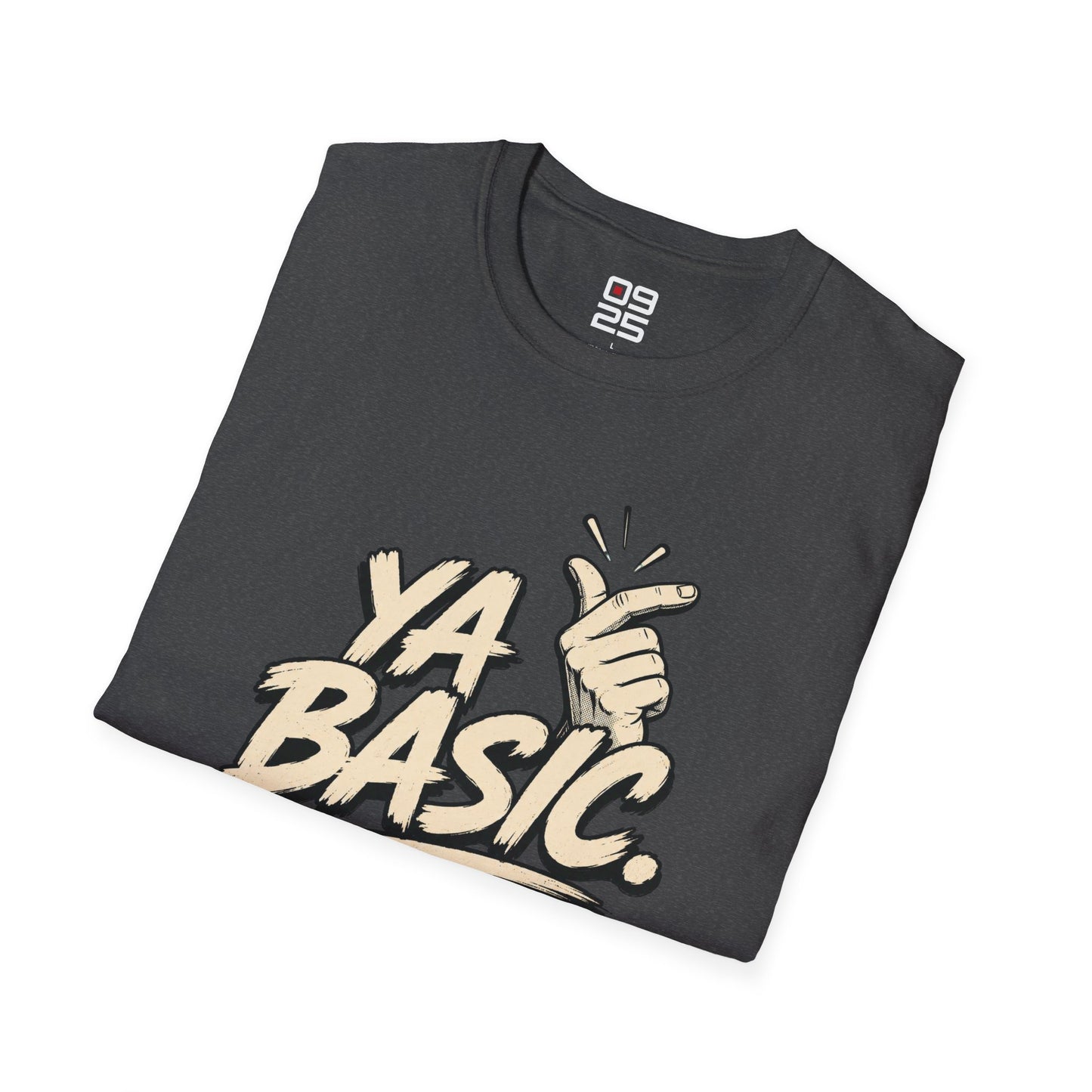 "Ya Basic" T-Shirt
