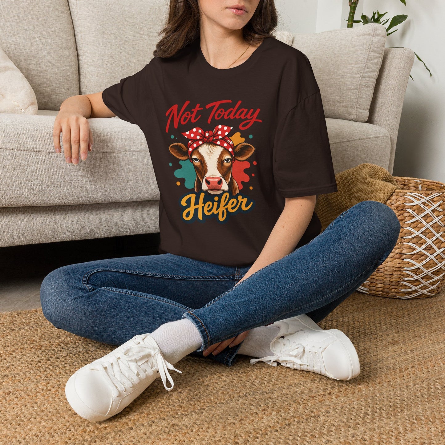 "Not Today Heifer" T-shirt