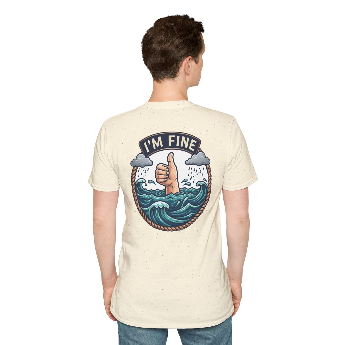 "I'm Fine" T-shirt