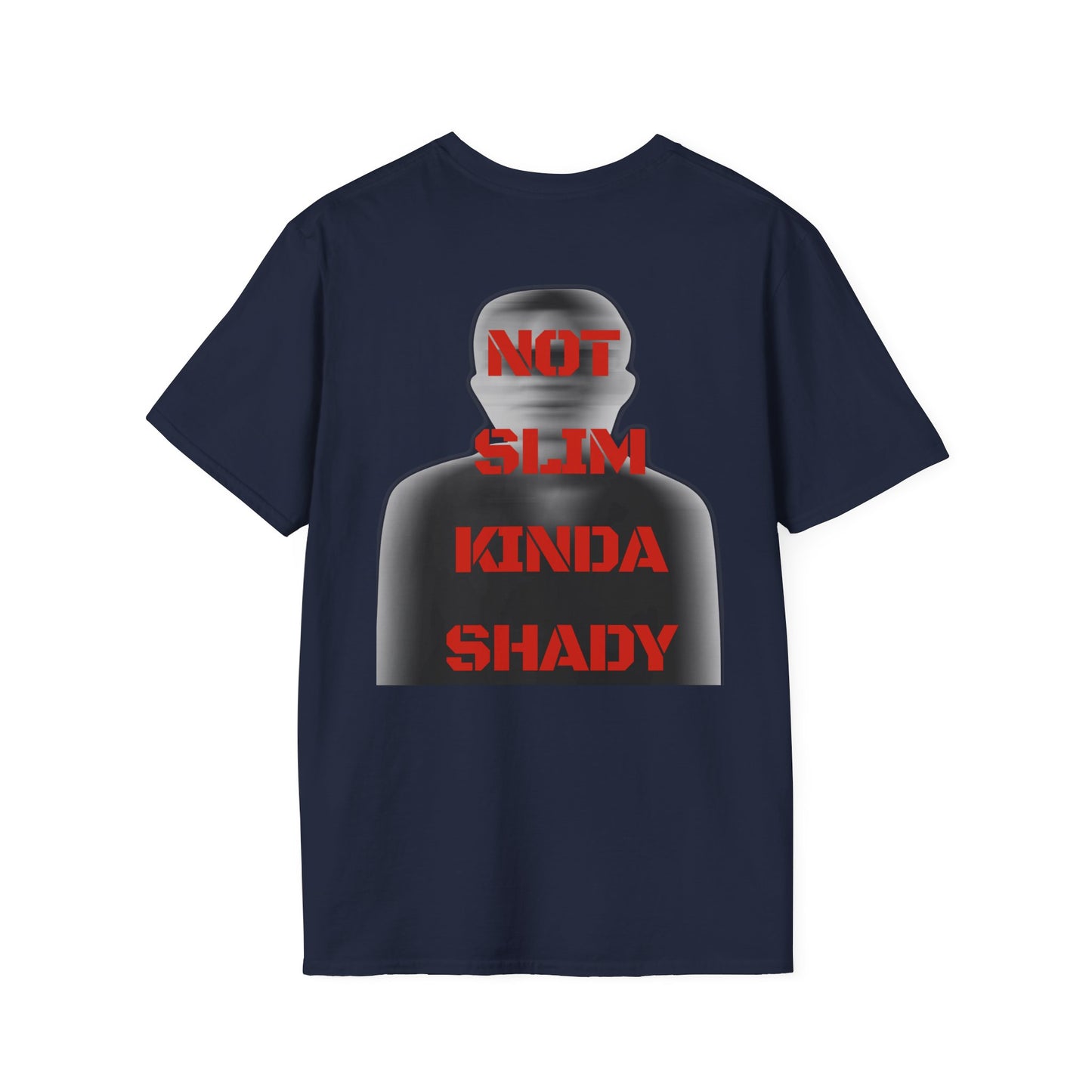 "Not Slim Kinda Shady" T-shirt
