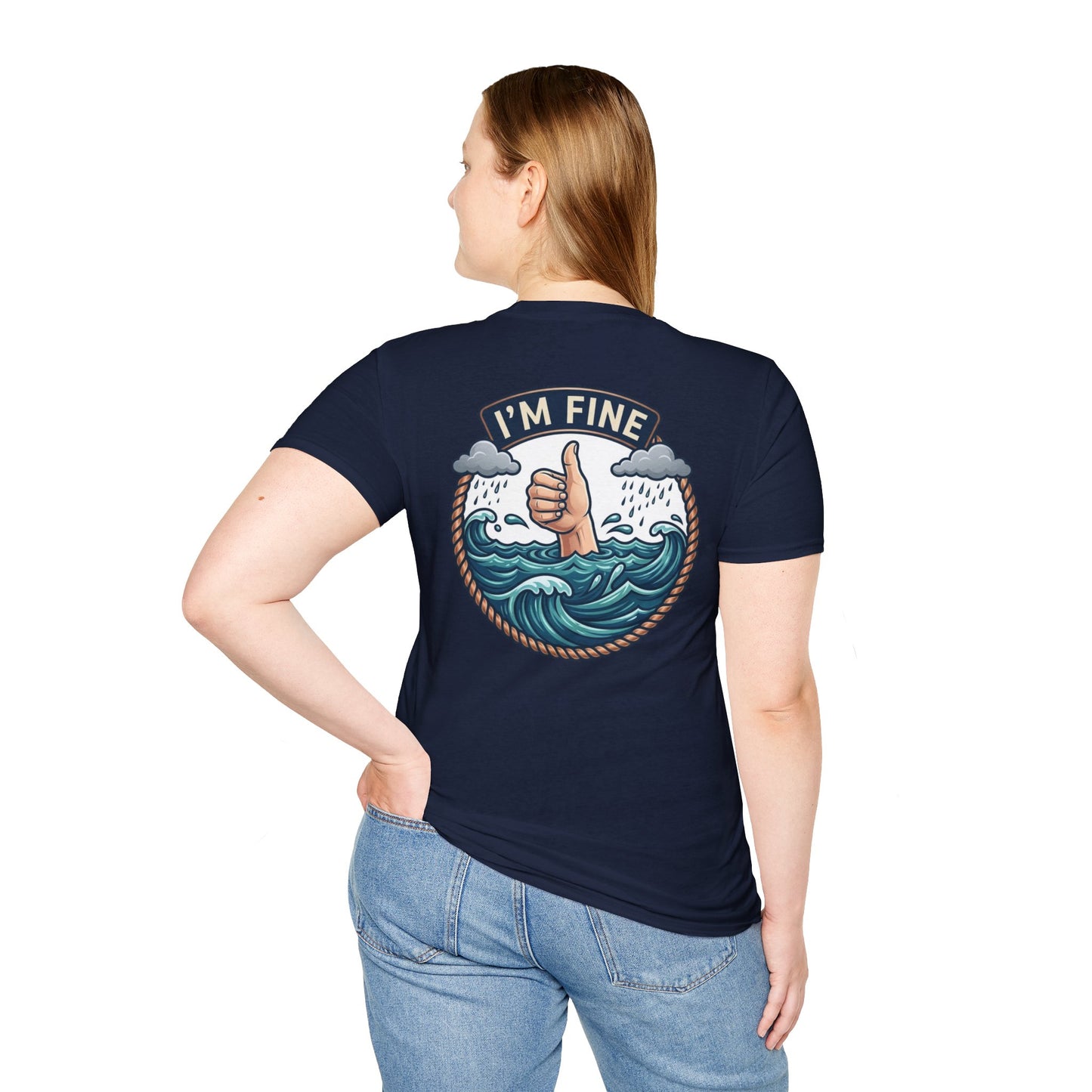 "I'm Fine" T-shirt