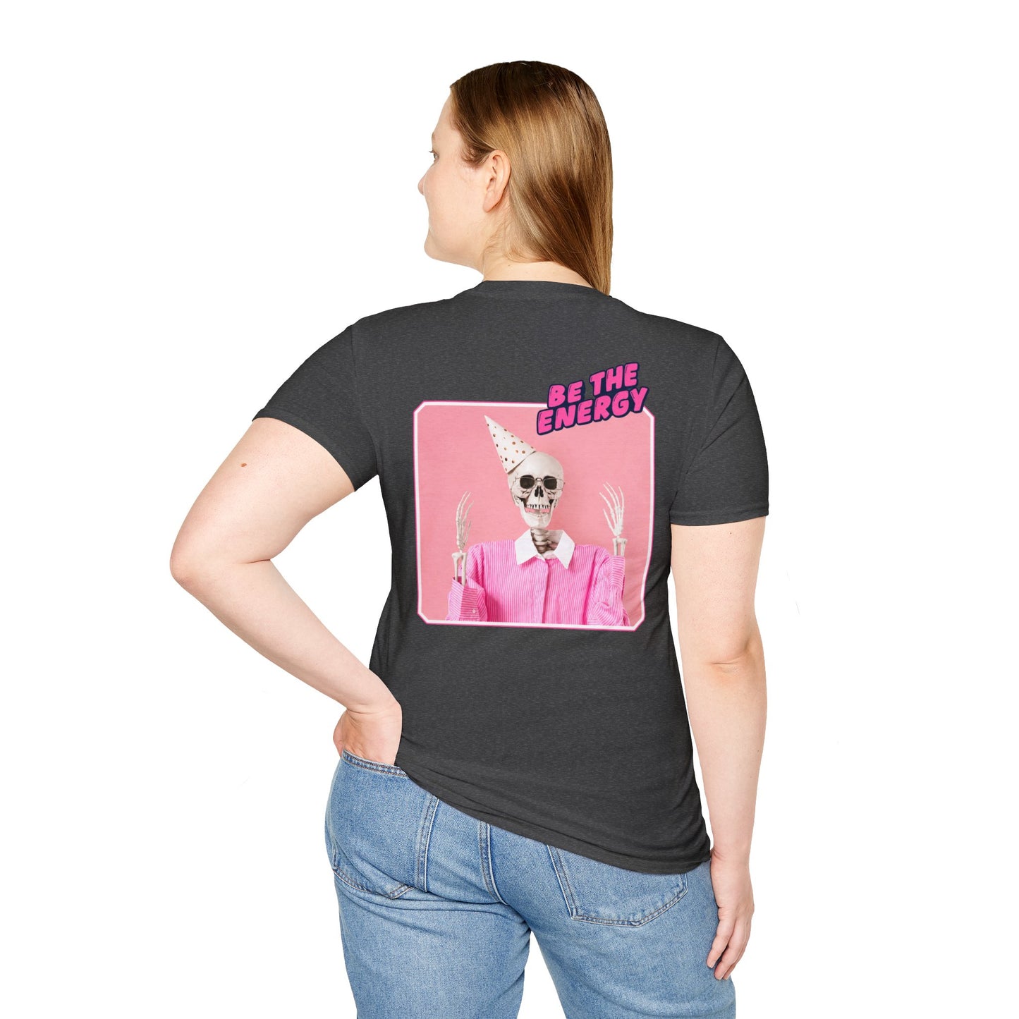 "Be The Energy" T-shirt