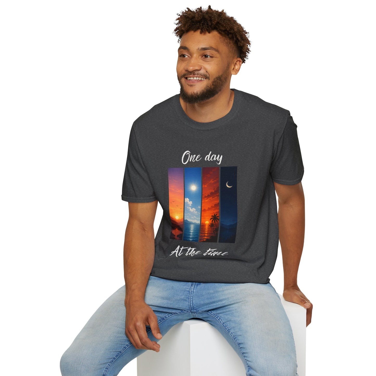 "One Day At The Time" T-shirt