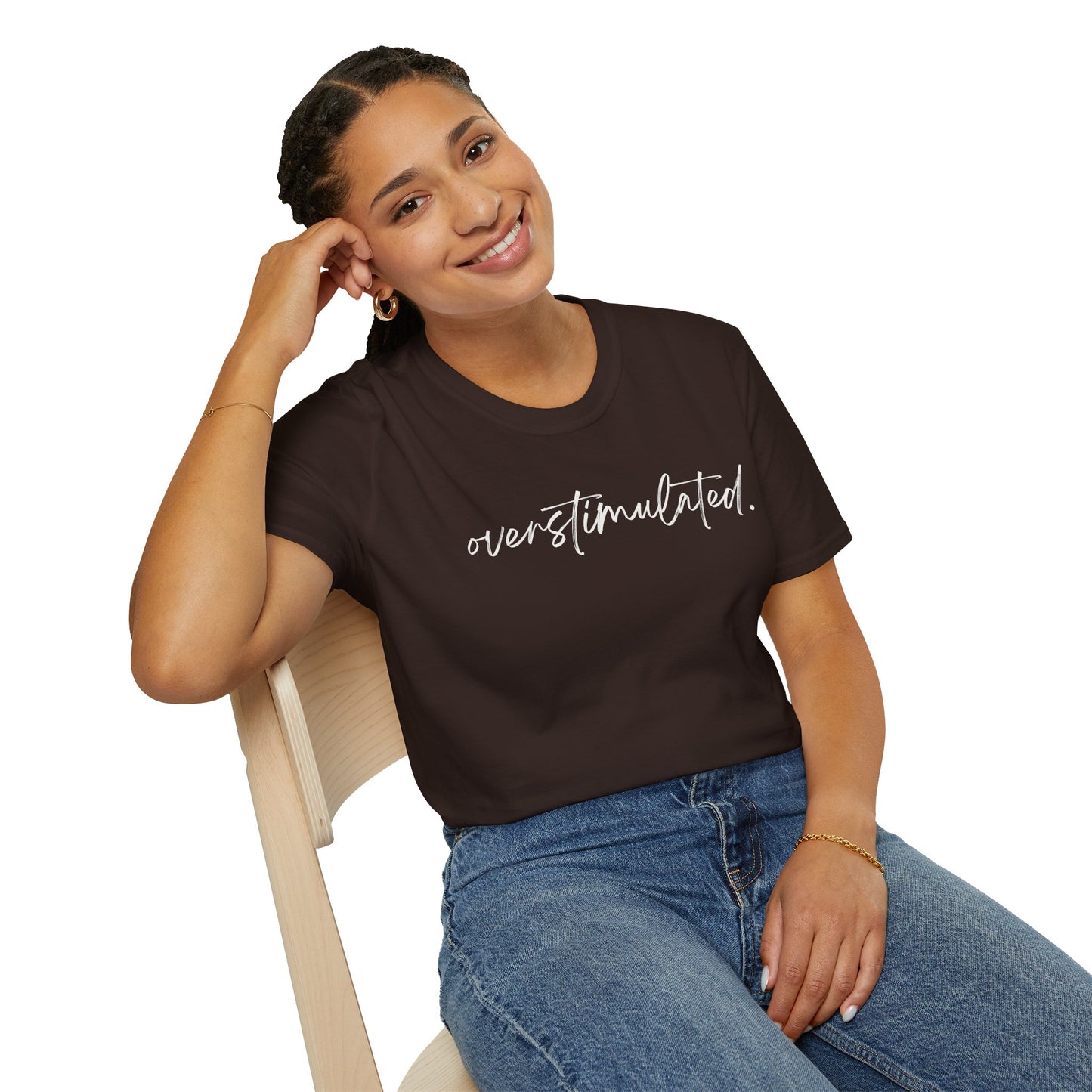 "Overstimulated" T-shirt