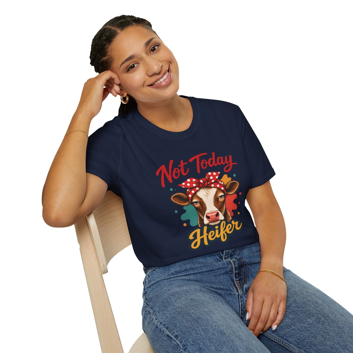 "Not Today Heifer" T-shirt