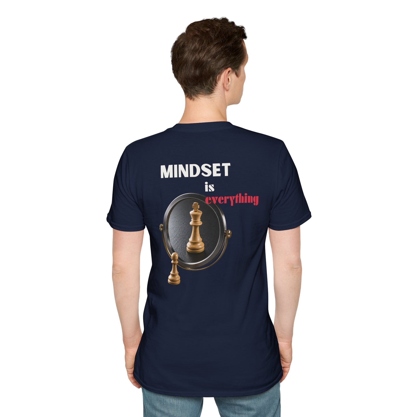 "Mindset Is Everything " T-shirt