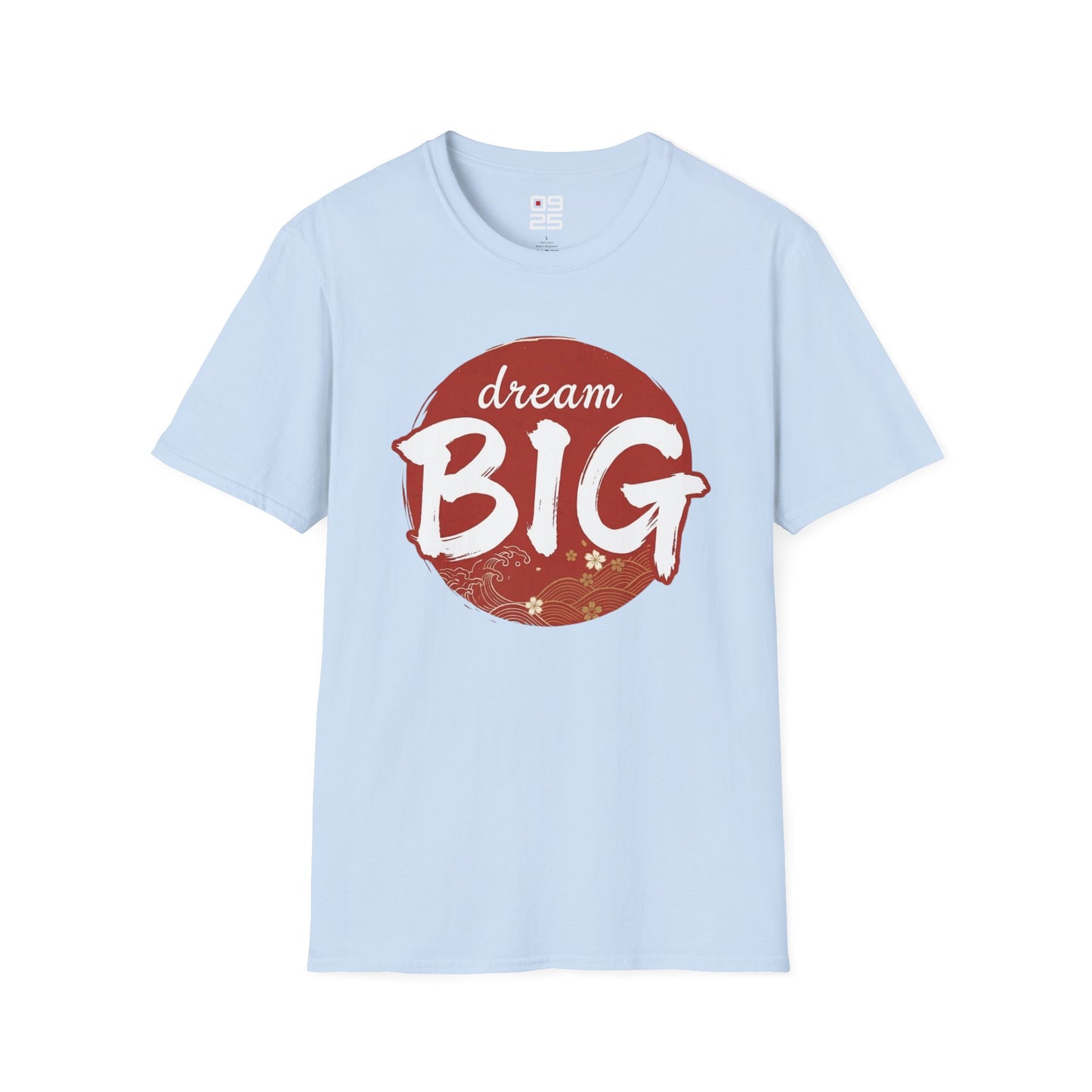 "Dream Big" T-shirt
