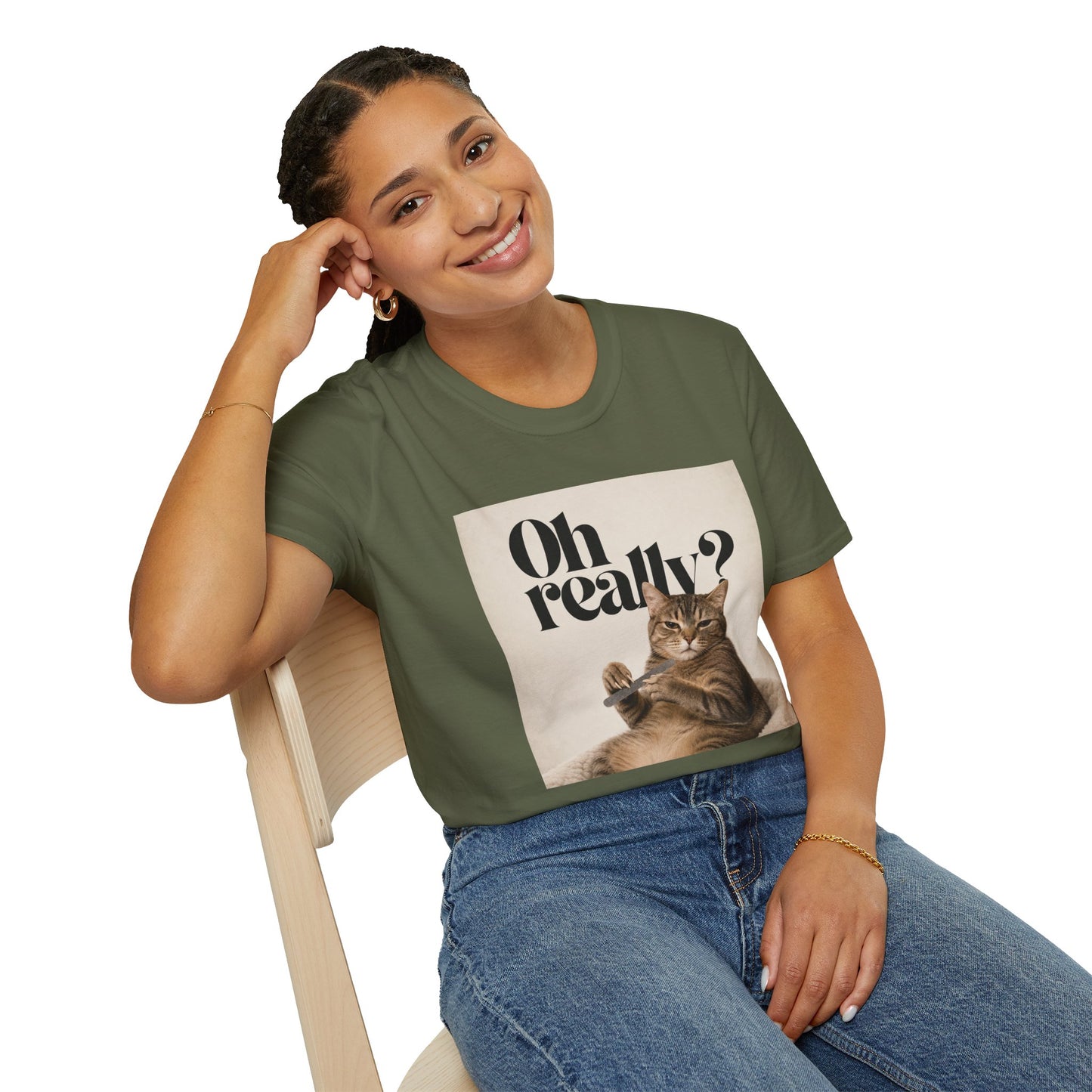 "Oh Really" T-shirt