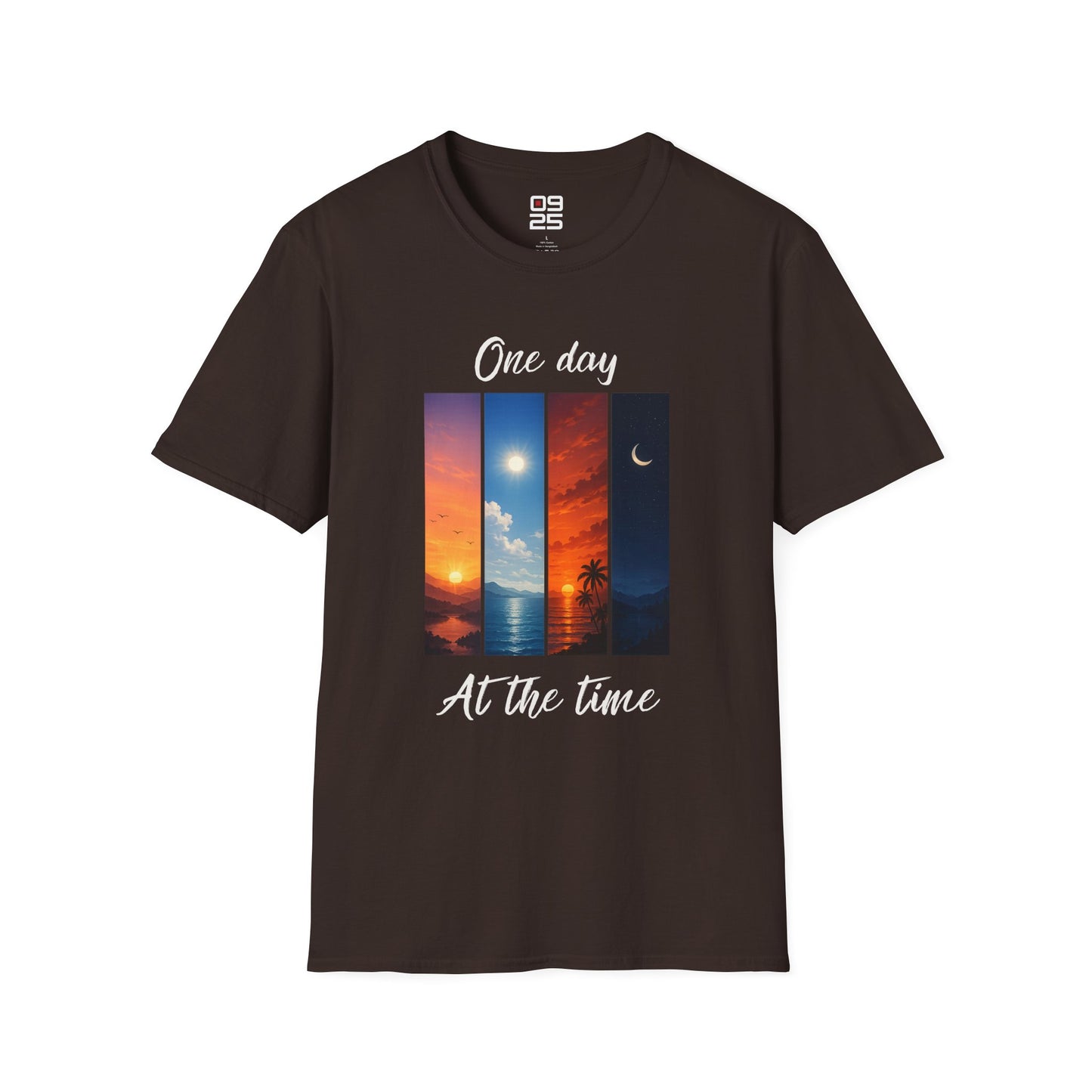 "One Day At The Time" T-shirt