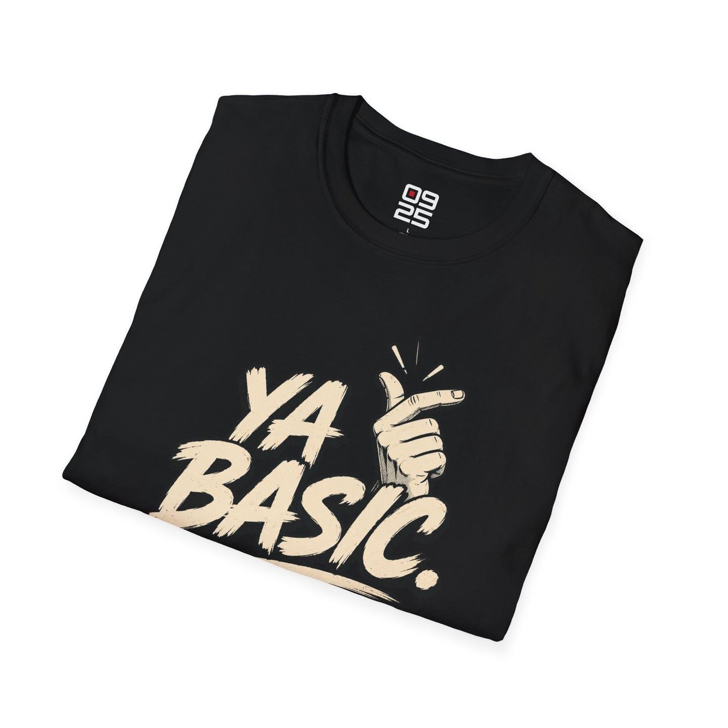 "Ya Basic" T-Shirt