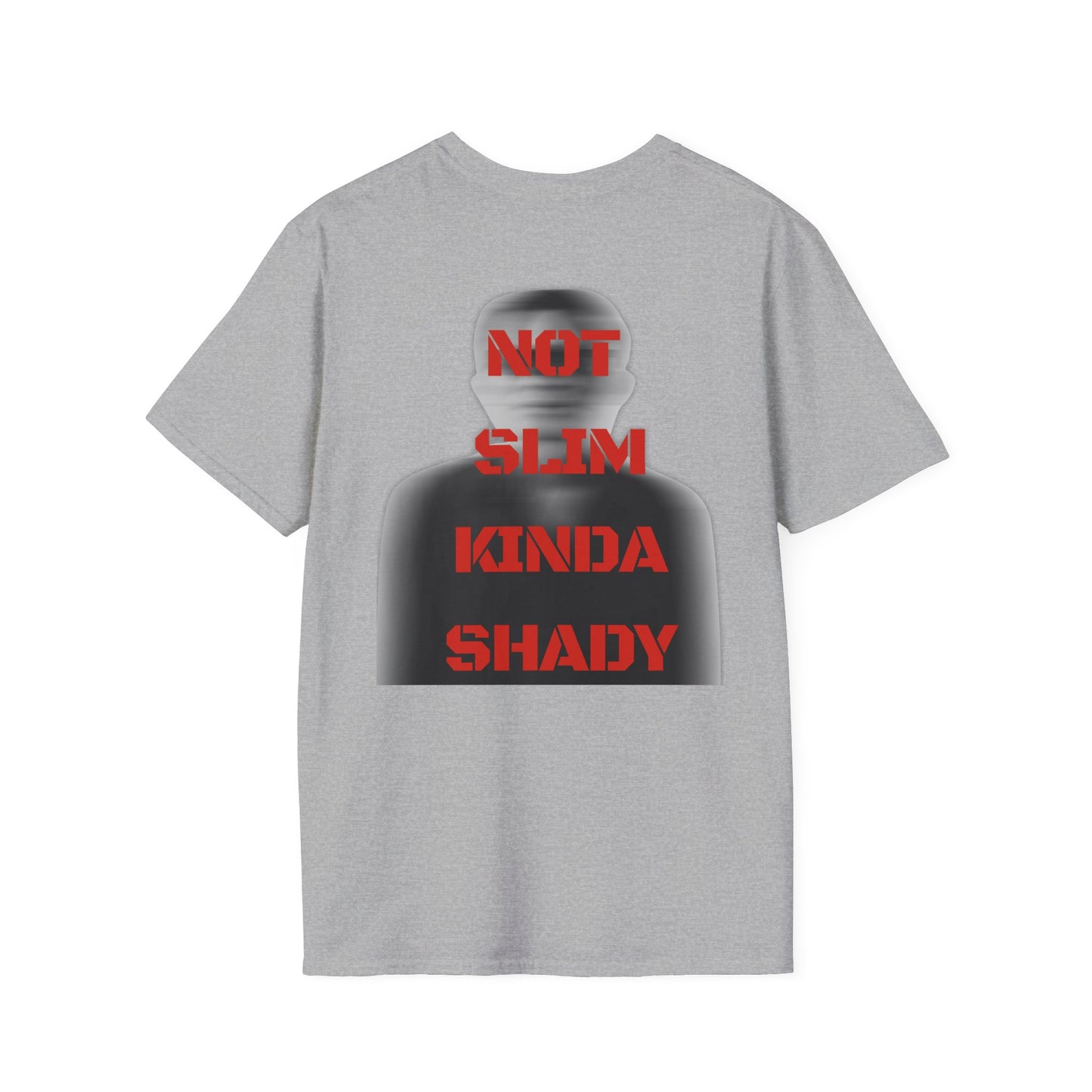 "Not Slim Kinda Shady" T-shirt