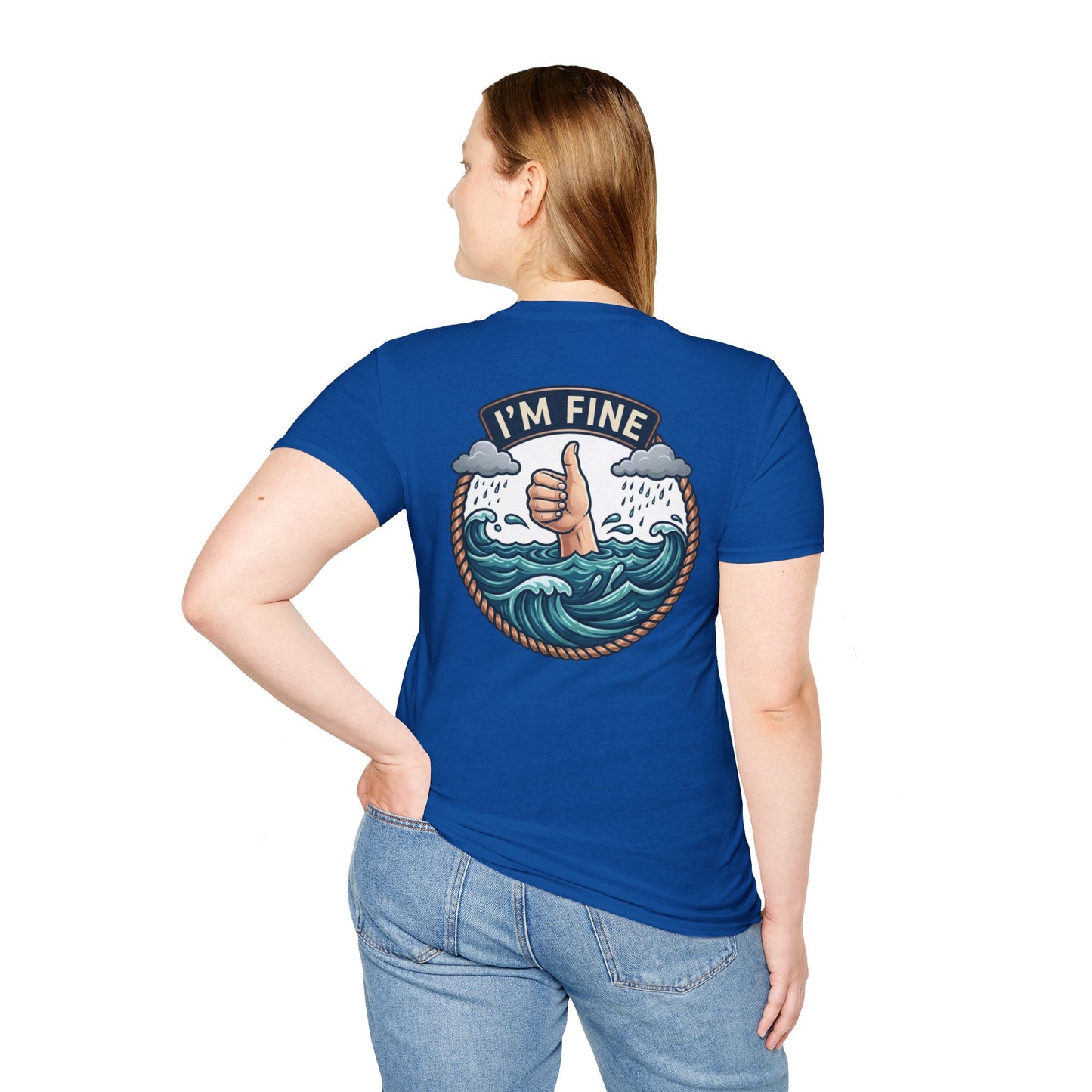 "I'm Fine" T-shirt
