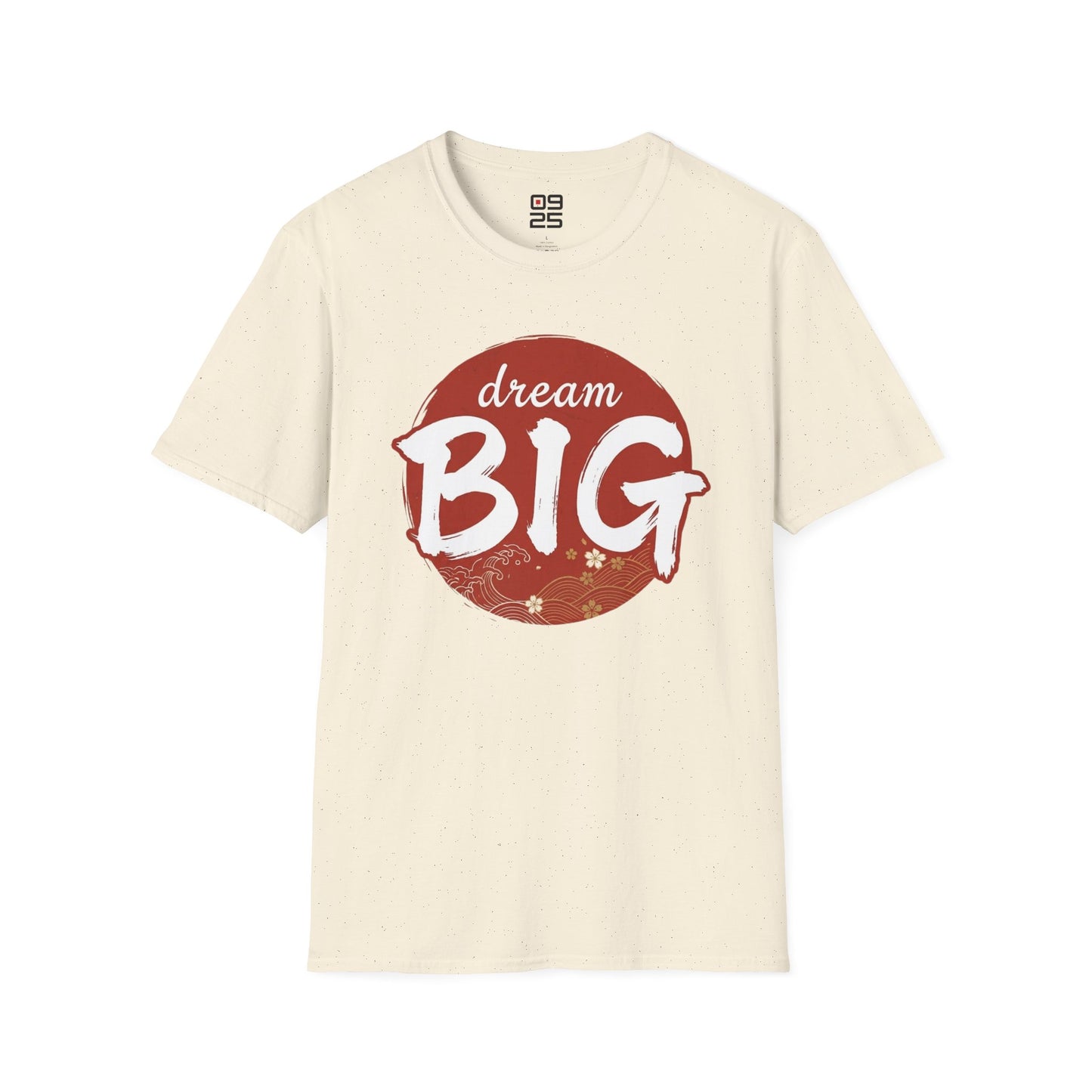 "Dream Big" T-shirt