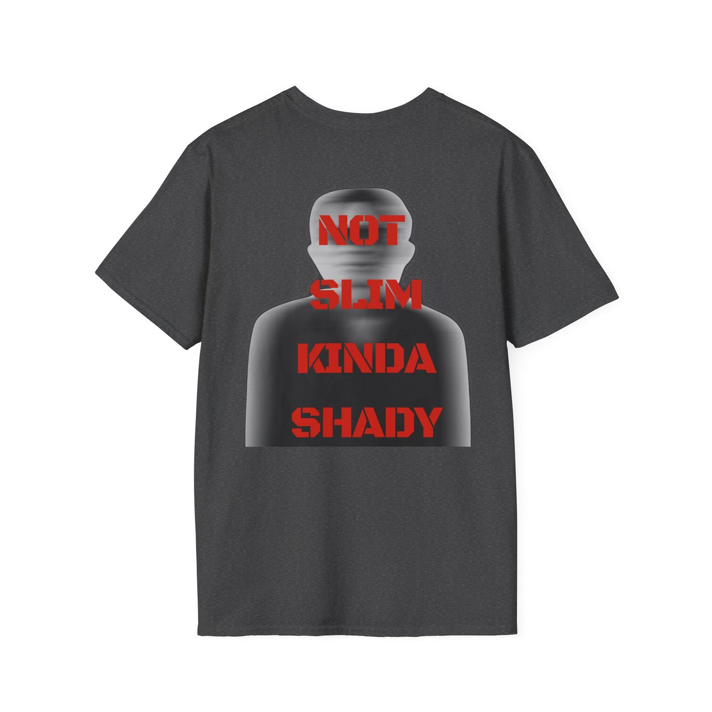 "Not Slim Kinda Shady" T-shirt