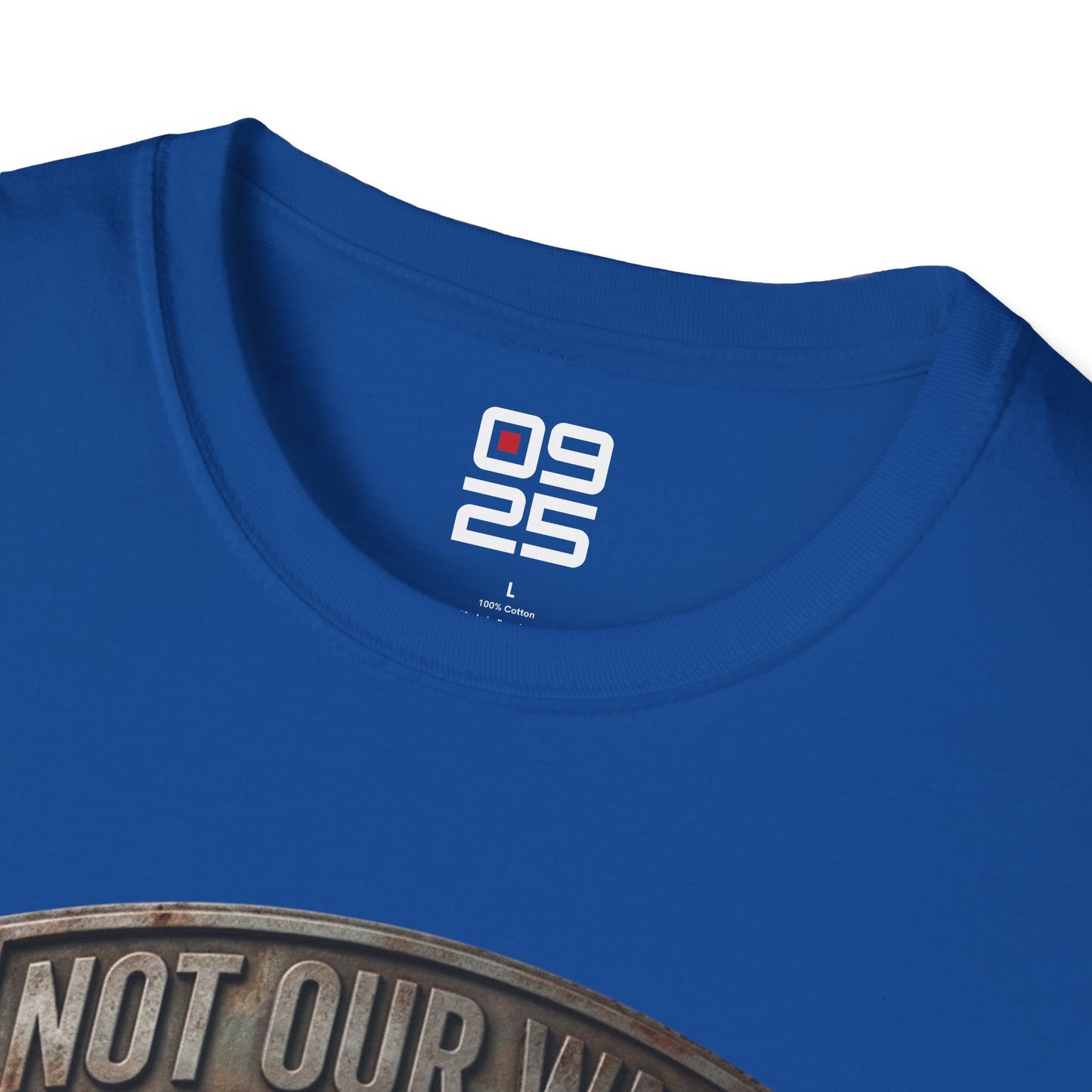 "Not Our War" T-shirt