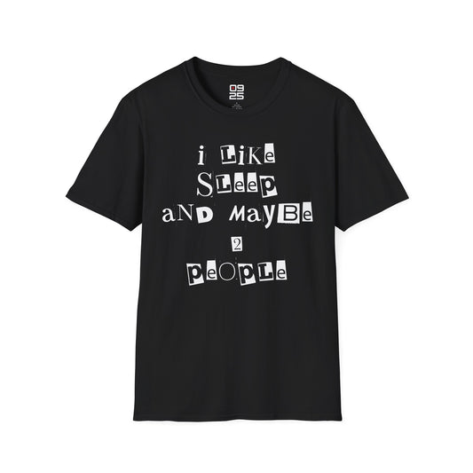 "I Like Sleep" T-shirt