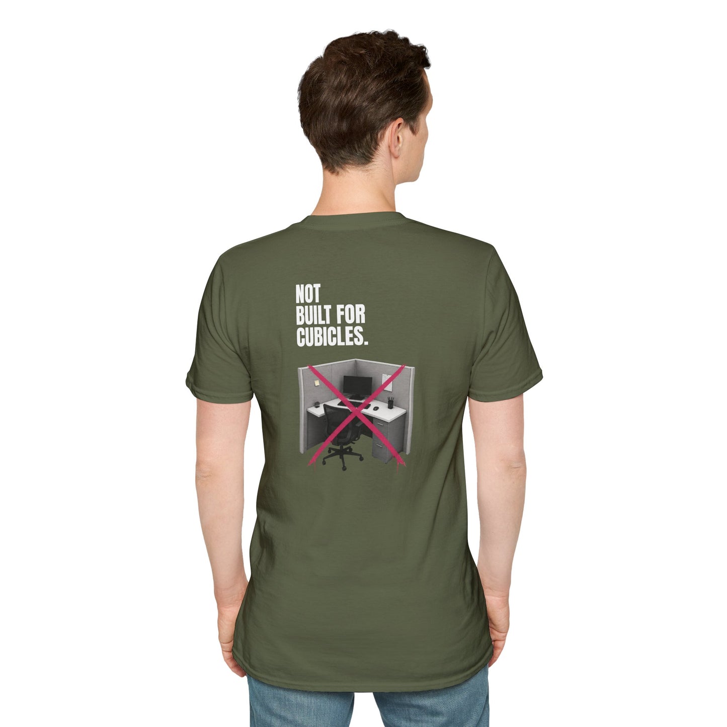 "Not Built For Cubicles" T-shirt