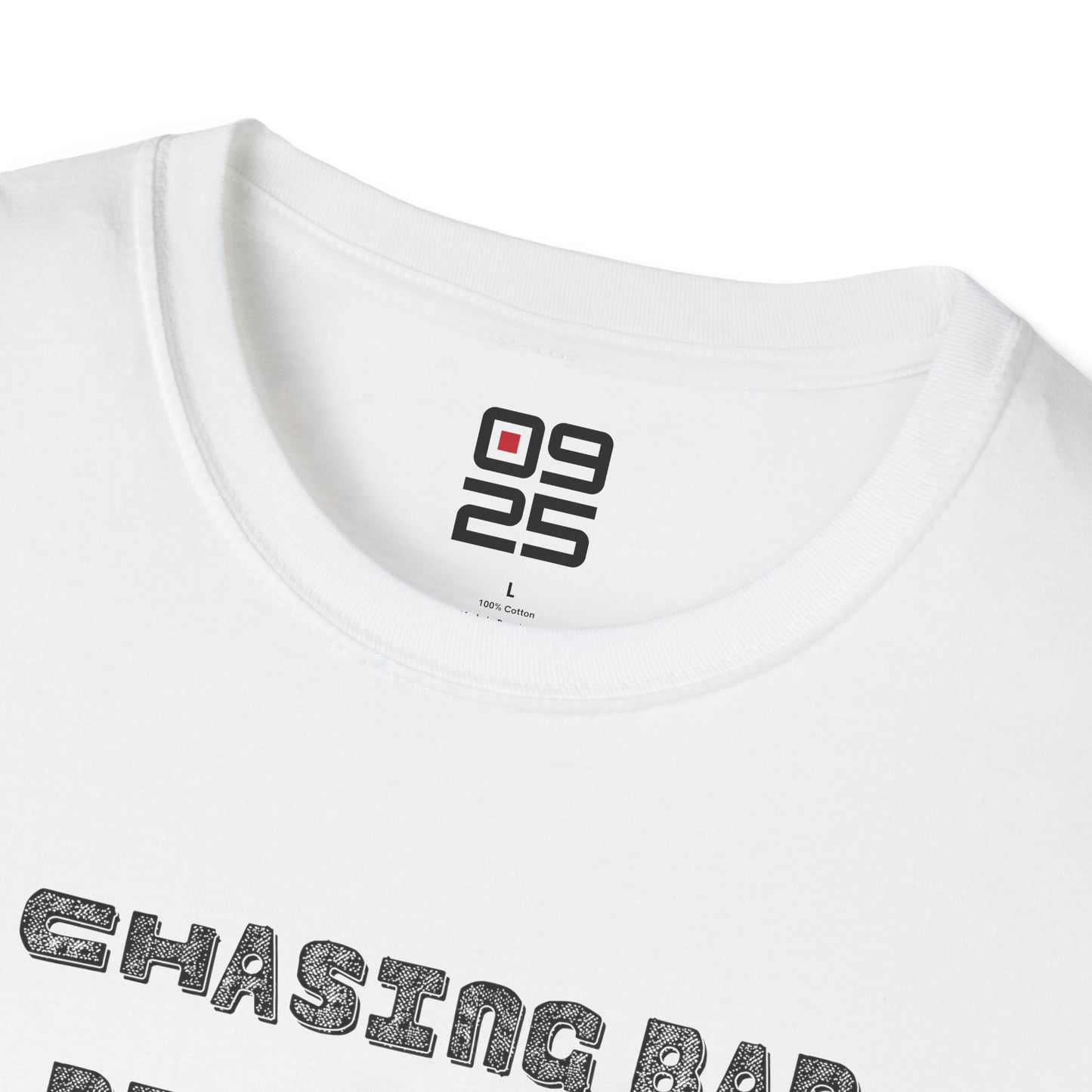 "Chasing Bad Decisions" T-shirt
