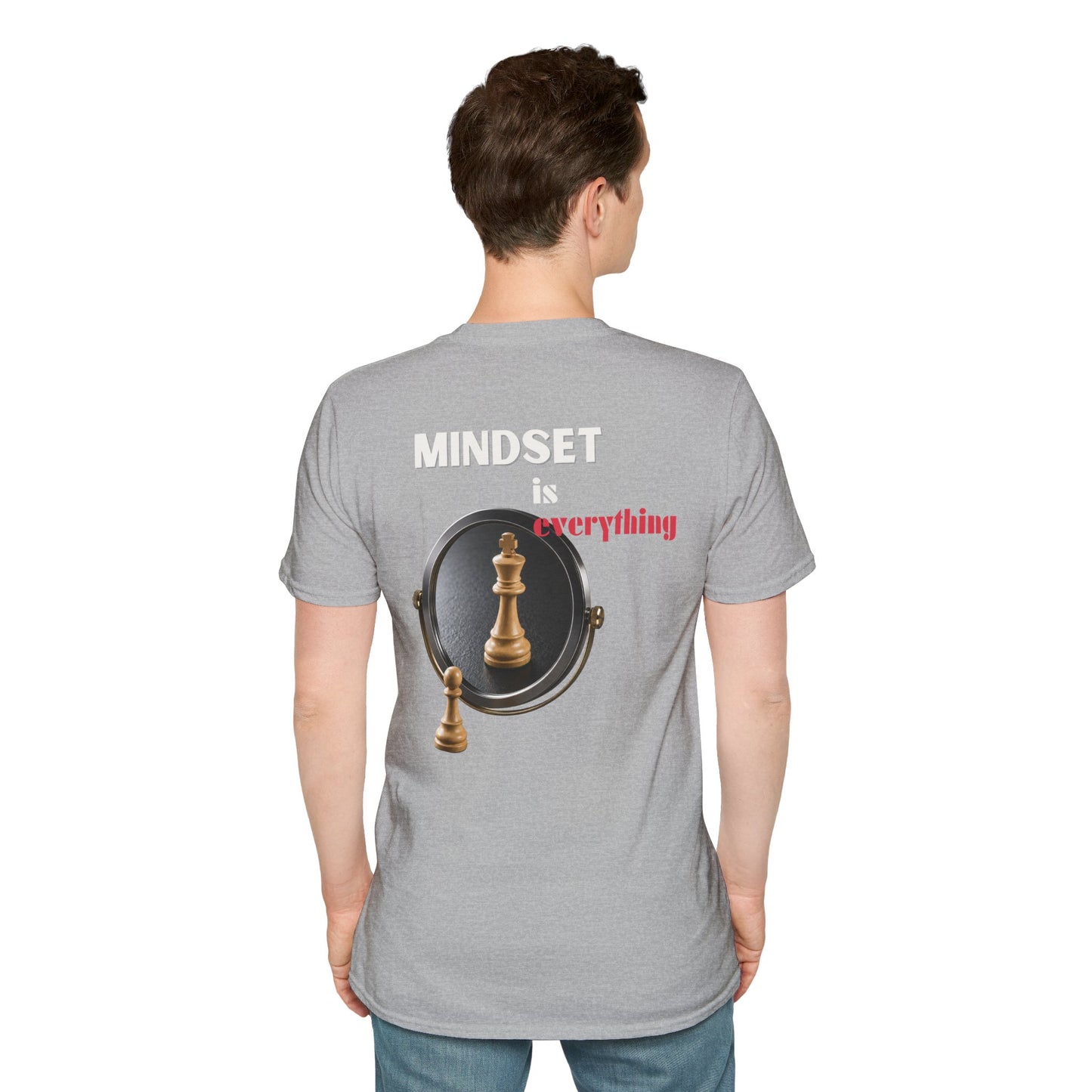 "Mindset Is Everything " T-shirt