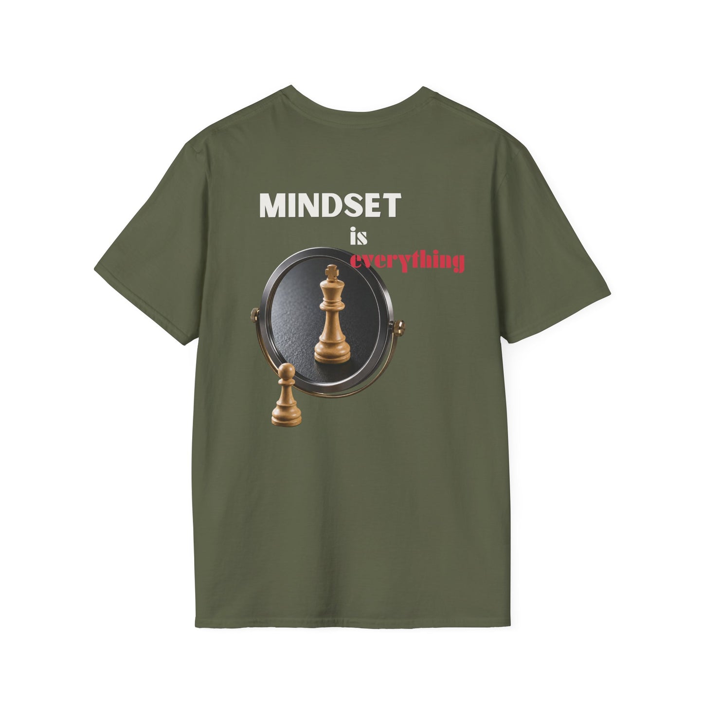 "Mindset Is Everything " T-shirt