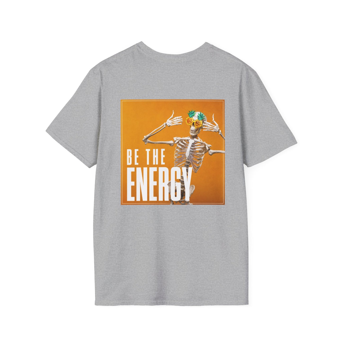 "Be The Energy" T-shirt