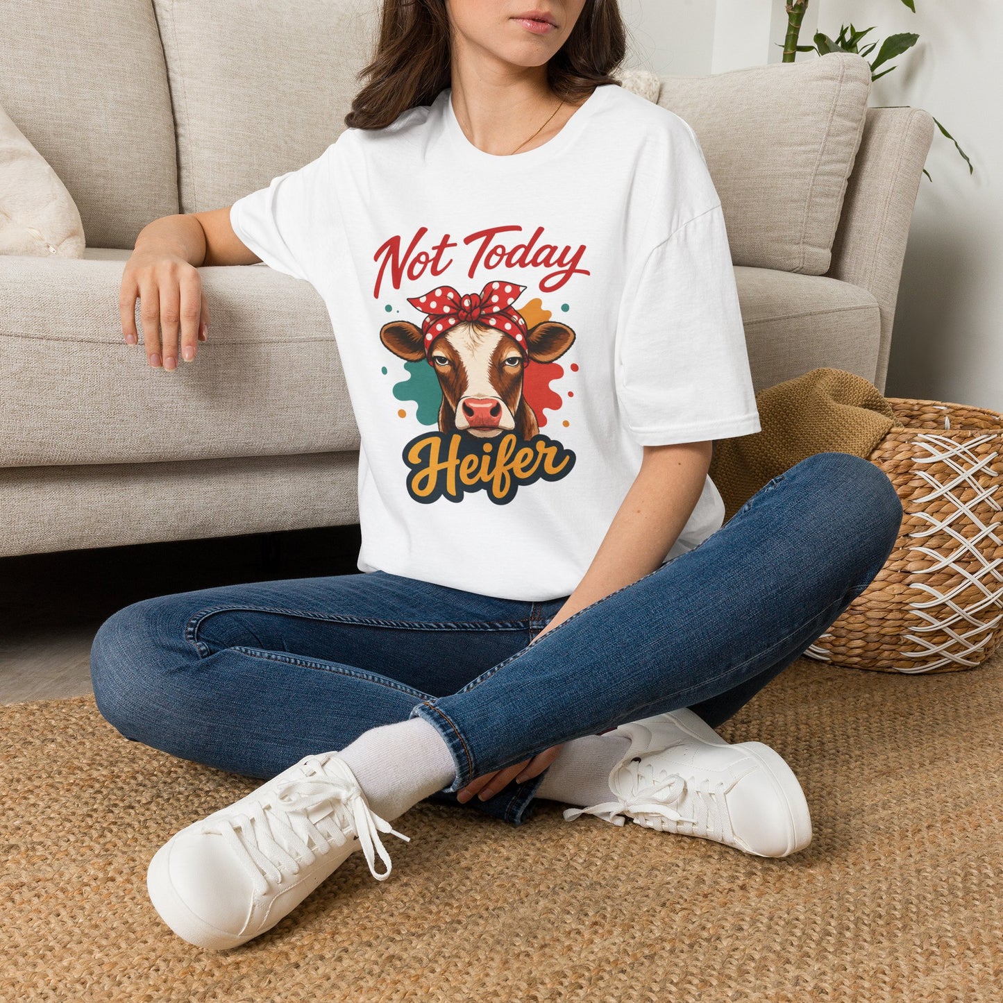 "Not Today Heifer" T-shirt