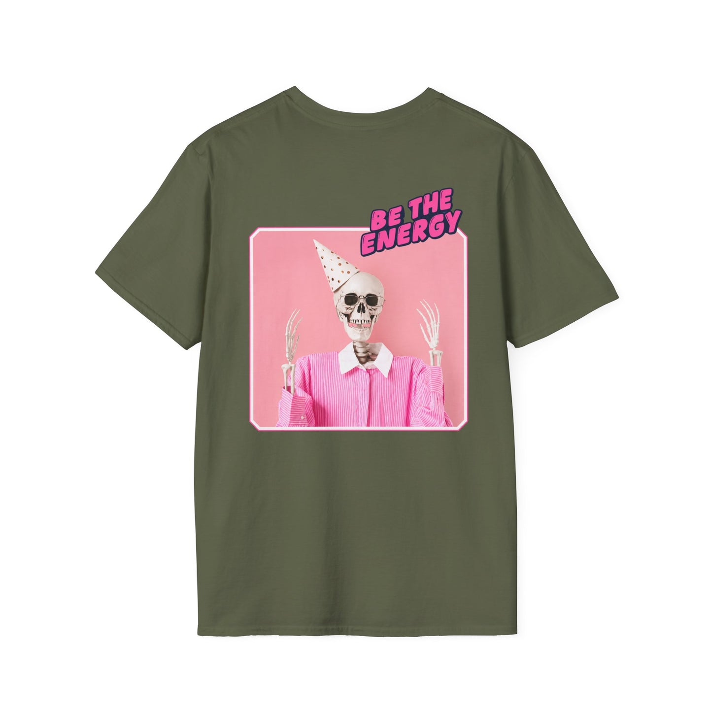 "Be The Energy" T-shirt