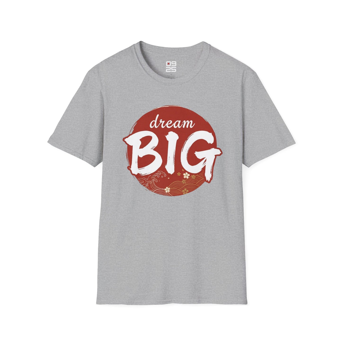 "Dream Big" T-shirt