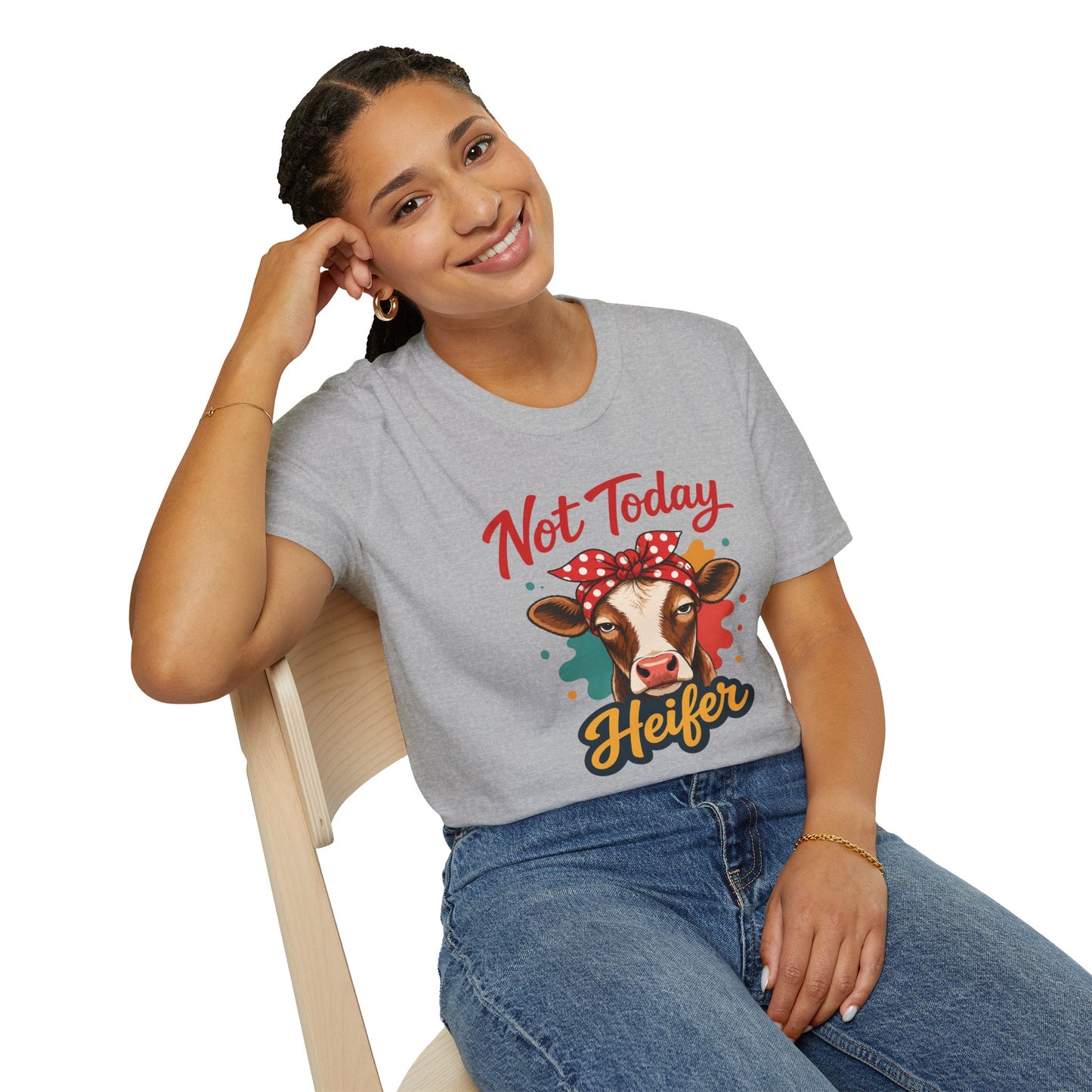 "Not Today Heifer" T-shirt