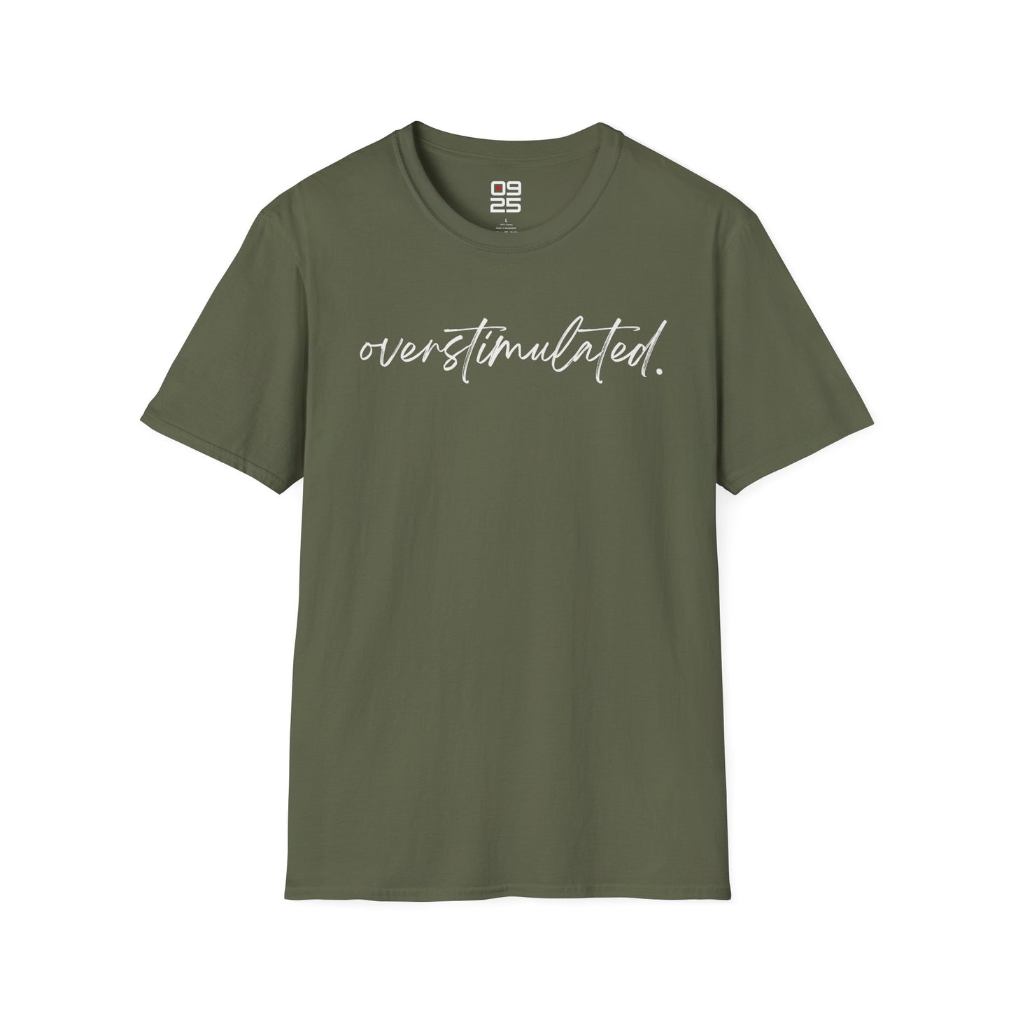 "Overstimulated" T-shirt