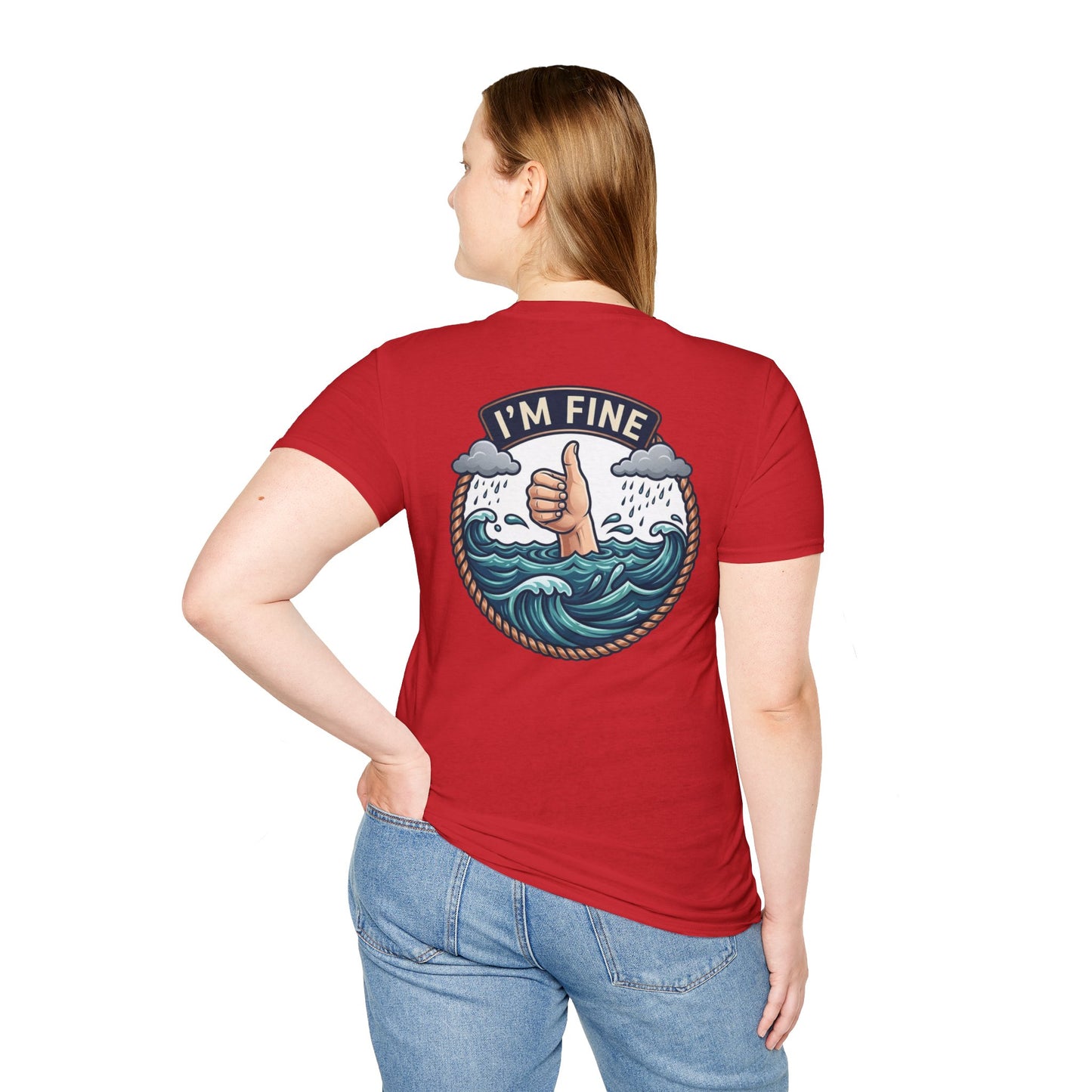 "I'm Fine" T-shirt