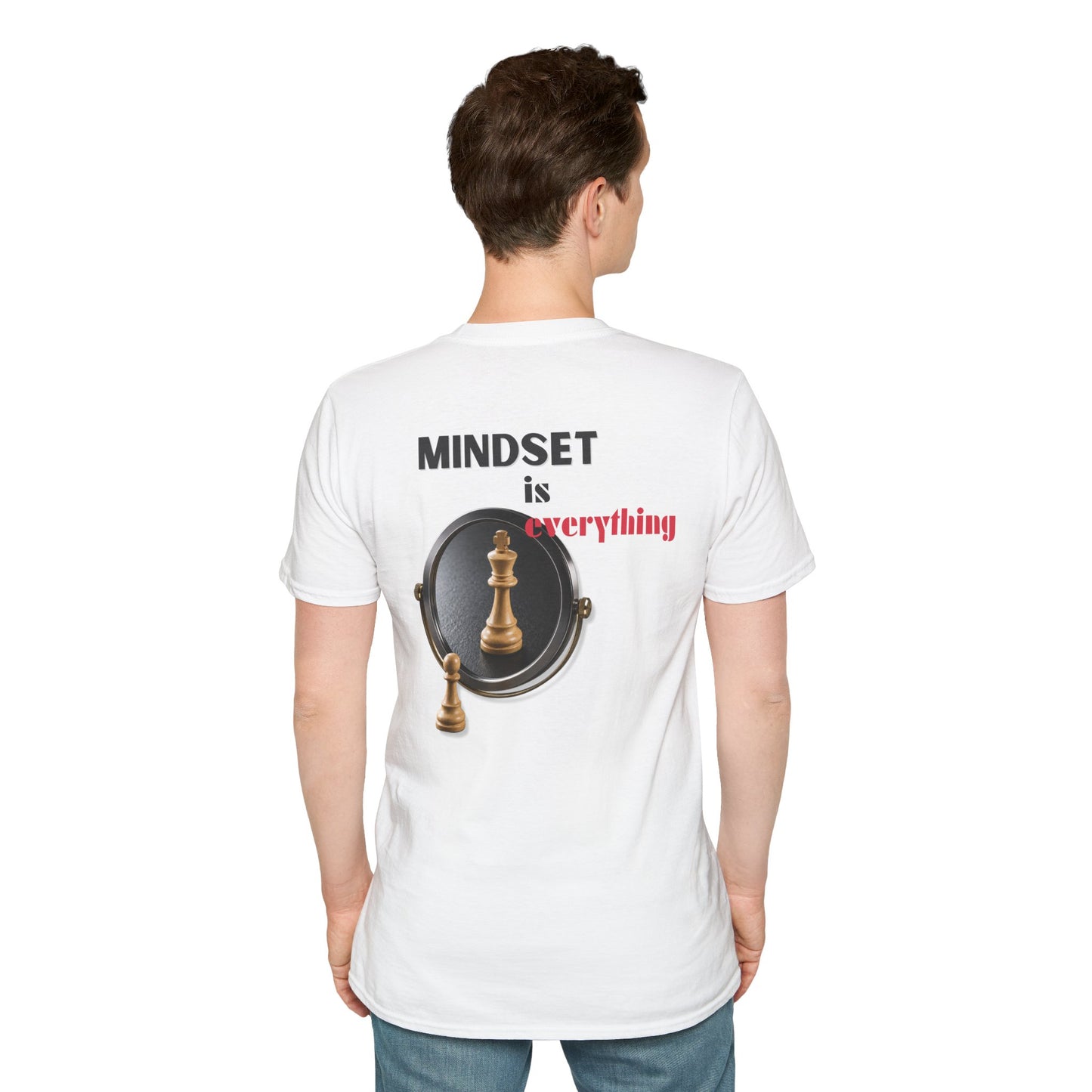 "Mindset Is Everything " T-shirt