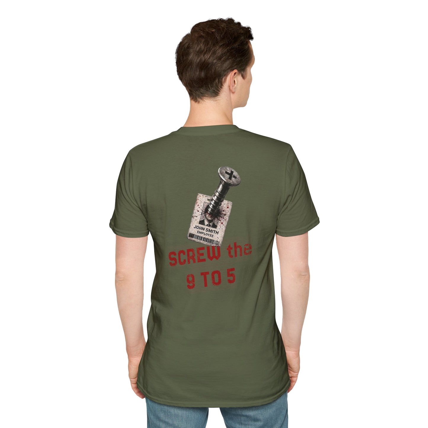 "Screw the 9 to 5" T-Shirt